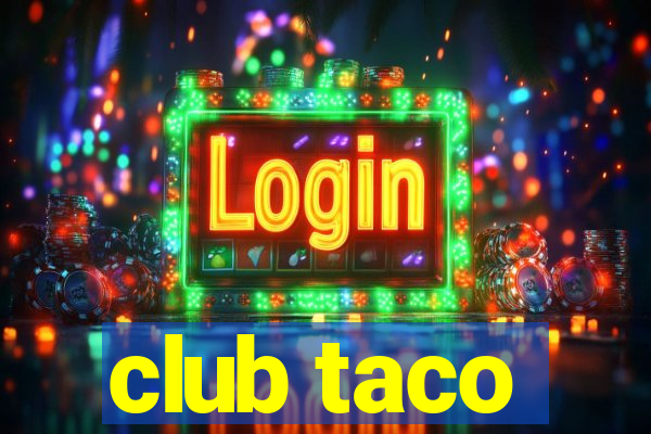 club taco